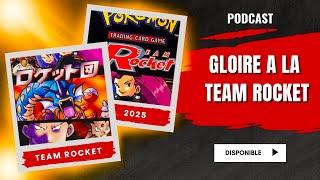 POKEMON - TEAM ROCKET 2025 ( Tout Savoir de Gloire a la Team Rocket )