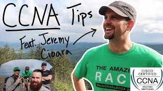 CCNA Tips Feat. Jeremy Cioara!! - CCENT | CCNP