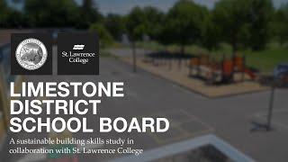 Sustainable Building Skills Case Study: Limestone District School Board