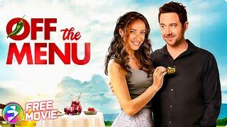 OFF THE MENU | Romantic Comedy | Dania Ramirez, Santino Fontana | Free Full Movie