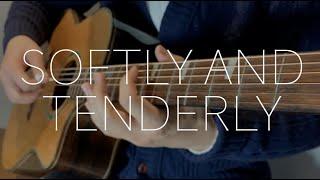 Softly and Tenderly - Fingerstyle guitar cover