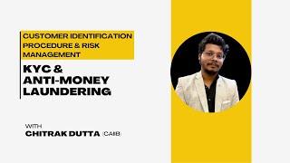 7️⃣ IIBF KYC/AML 2025 | Module 2 |Ch 2: Customer Identification Procedure & Risk Management | Part 1