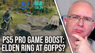 PS5 Pro Game Boost Tested: Can Elden Ring Run At 60FPS? Plus More Games Analysed