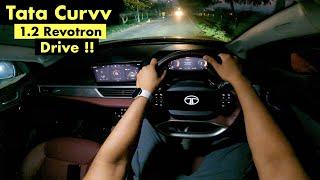 Tata Curvv 1.2 Revotron Turbo Petrol Drive Review: Base Model वाला Engine !!