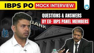 IBPS PO Mock Interview | IBPS PO Interview Questions & Answer By Ex IBPS Panel Members