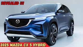 FINALLY!! 2025 Mazda CX 5 Hybrid - Elegant Luxury Midsize SUV!