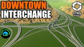 Building a Downtown Distributor Highway Interchange in Cities Skylines 2