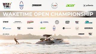 WakeTime // OPEN CHAMPIONSHIP // FINAL