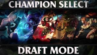 Draft Mode — Champion Select Music