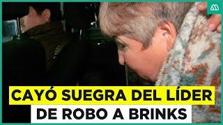 Cae la suegra del líder de robo a Brinks: Escondía el dinero en un entretecho