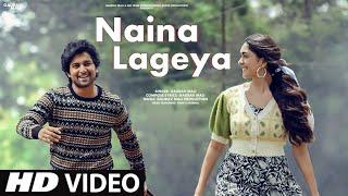 Naina Lageya - Romantic Hindi Song | Love Story | Latest Hindi Song 2024 | Hindi Video Song