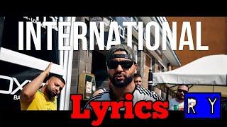 Maho47 feat. Sahin | International | lyrics