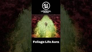 [UE5] Foliage Life Aura
