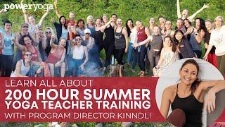 Learn all about Yoga Teacher Training with Kinndli | 200 Hour Summer 2022 | You Are Ready Now