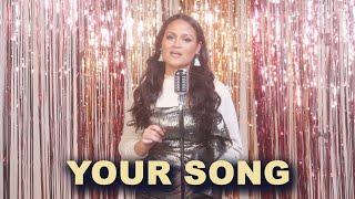 Elton John - Your Song (Arlene Zelina Cover)