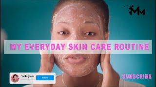  MY EVERYDAY SKINCARE ROUTINE  | Mwaka Mugala