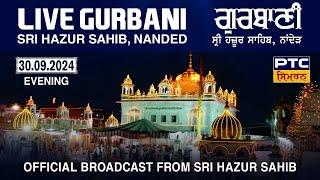 Live Evening Gurbani Kirtan | Takhat Sachkhand Sri Hazoor Abchal Nagar Sahib | Nanded | 30.09.2024