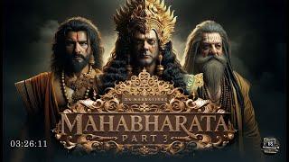 Mahabharat in English | Volume 3 | 3:26:11 | ds narrative