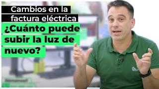 ¿Cuánto va a subir la luz de nuevo? - Cambios en los peajes