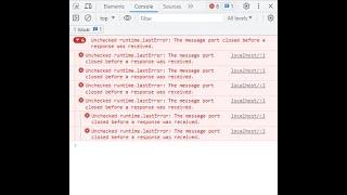 Unchecked runtime.lastError: The message port closed before a response was received.
