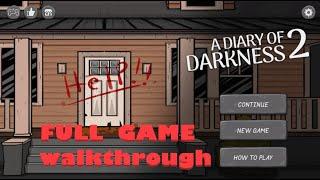 A Diary of Darkness 2 walkthrough FULL.