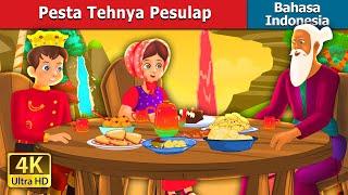 Pesta Tehnya Pesulap | The Magician's Tea Party Story | Dongeng Bahasa Indonesia