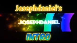 Josephdaniel's Intro