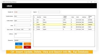 CRUD operations using C# and MySQL Server database | Insert | Delete | Update | Search |Tutorial