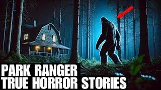 3 Hours Of TRUE Terrifying Park Ranger Horror Stories (Dogman, Sasquatch, Wendigo,Deep Woods,Creepy)