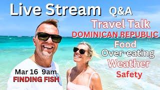 How is Dominican Republic Food, Beaches, Resorts, Safety!!   HOW WAS MY EXPERIENCE