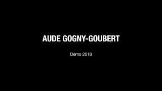 Aude Gogny-Goubert Démo 2018