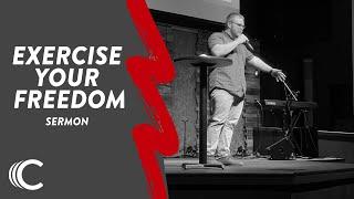 Exercise Your Freedom | Fan the Flame | Sermon | Jamie Pratt | Connection Christian Church