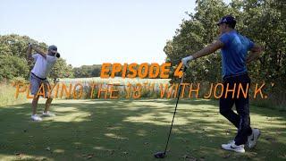 At Home With Hovi - Episode 4: Playing the 18th with John K.