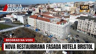 Beograd na vodi | Nova fasada Hotela Bristol | Tunel kod Ekonomskog fakulteta | Projekti u Savskoj