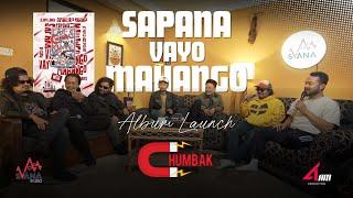 Tuned In at Svana | Episode 1 | Chumbak  | New Album Release #SapanaVayoMahango