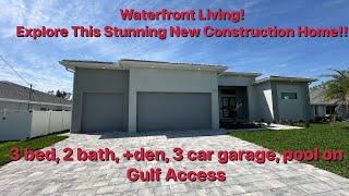 Explore A Stunning 3 Bed, 3 Bath + Den New Construction Home w/ Pool & Direct Gulf Access!