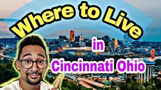 Where to Live in Cincinnati |Moving to Cincinnati, Ohio|