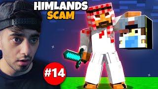 HIMLANDS - I GOT SCAMMED (almost died) [S-6 part 14]