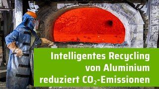 Intelligentes Recycling von Aluminium reduziert CO₂-Emissionen