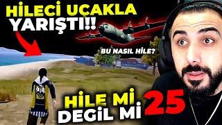 UÇAKLA YARIŞAN HİLECİ!!  SANİYEDE 15 KİLL ALDI! HİLE Mİ DEĞİL Mİ #25 | PUBG MOBILE