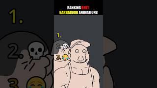 Ranking The Best Garbagoob Animations Part 4 #shorts #ranking #funny funny