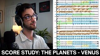 Holst: The Planets - Venus, Bringer of Peace | Score Study