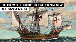 Christopher Columbus Ships: A Vessel that Discovered "America" | Santa Maria