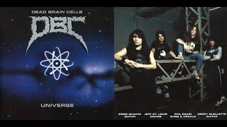 D.B.C . Dead Brain Cells  - Universe (1989) full album *Lyrics