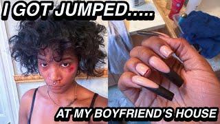 i got jumped at my boyfriend's house (storytime)