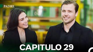 Padre Capítulo 29 (Doblado En Español) FULL HD