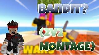 Bandit | ROBLOX SKYWARS MONTAGE