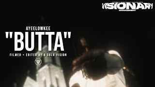 AyeeLowkee - "Butta" (FBG Butta Diss) | Dir. By @aSoloVision