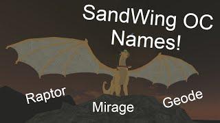 SandWing Name Guide | Good Names for Your SandWing OC | Good Names for Your SandWings