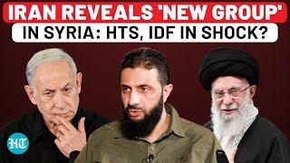 Iran's Huge 'New Group In Syria' Revelation Shocks Israel, HTS? | Assad | Golan Heights | IDF